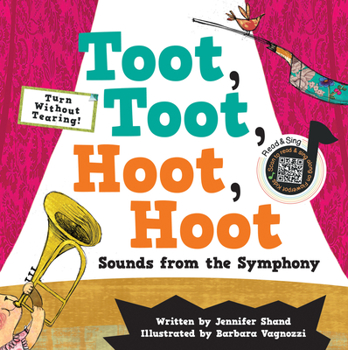 Hardcover Toot, Toot, Hoot, Hoot Sounds from the Symphony Book