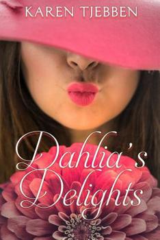 Paperback Dahlia's Delights Book