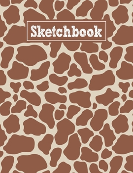 Paperback Sketchbook: 8.5 x 11 Notebook for Creative Drawing and Sketching Activities with Giraffe Skin Themed Cover Design Book
