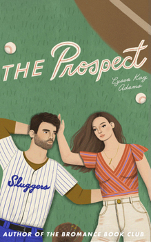 The Prospect - Book #1 of the Long Ball Boys
