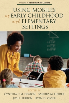 Paperback Using Mobiles in Early Childhood and Elementary Settings Book