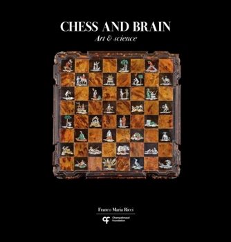 Hardcover Chess and Brain: Art & Science Book