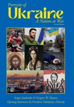 Hardcover Portraits of Ukraine A Nation at War Second Edition Book