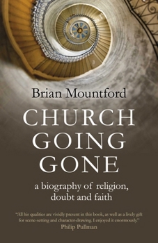 Paperback Church Going Gone: A Biography of Religion, Doubt, and Faith Book