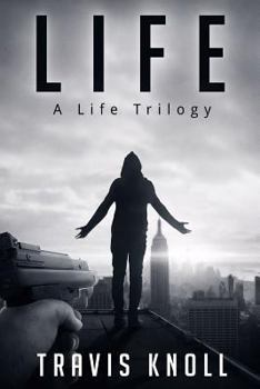 Paperback Life: A Life Trilogy Book