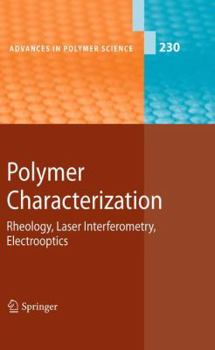 Paperback Polymer Characterization: Rheology, Laser Interferometry, Electrooptics Book