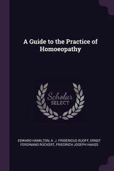 Paperback A Guide to the Practice of Homoeopathy Book