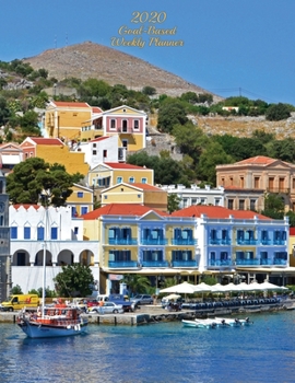 Paperback 2020 Goal-Based Weekly Planner: 2020 Journal Calendar Planner with Built-in Success Features Book