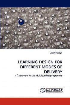 Paperback Learning Design for Different Modes of Delivery Book