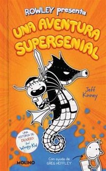 Diario de Rowley 2 : Una Aventura Supergenial (Rowley Jefferson's Awesome Friendly Adventure)