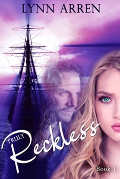 Paperback Truly Reckless: Book 1 Book