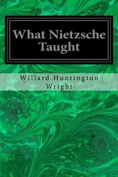 Paperback What Nietzsche Taught Book