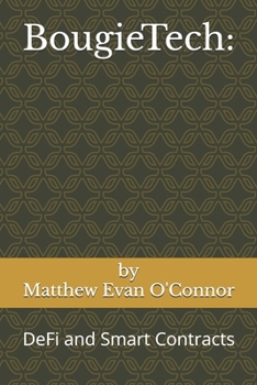 Paperback BougieTech: DeFi and Smart Contracts Book