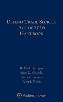 Paperback Defend Trade Secrets Act of 2016 Handbook Book