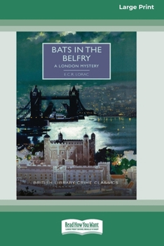 Paperback Bats in the Belfry [Large Print 16 Pt Edition] [Large Print] Book