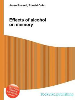 Paperback Effects of Alcohol on Memory Book