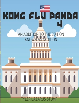 Paperback Kong Flu Panda 4: An Addition to The Edition, Known As Sedition Book