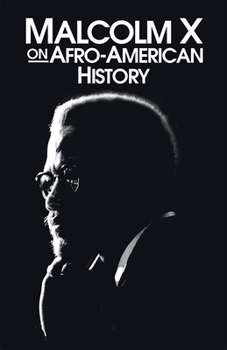 Paperback Malcolm X on Afro-American History Book