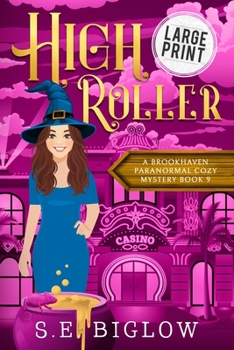 High Roller : A Large Print Gambling Paranormal Mystery