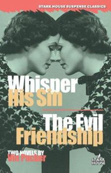 Paperback Whisper His Sin/The Evil Friendship Book