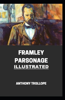 Paperback Framley Parsonage Illustrated Book