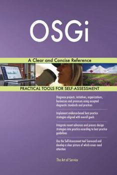 Paperback OSGi A Clear and Concise Reference Book
