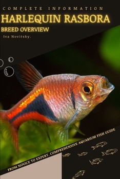 Paperback Harlequin Rasbora: From Novice to Expert. Comprehensive Aquarium Fish Guide Book