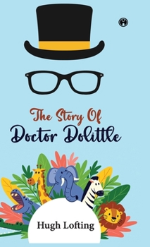 The Story of Doctor Dolittle