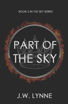 Part of the Sky - Book #3 of the Above the Sky