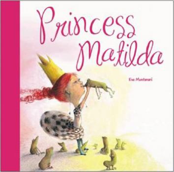 Hardcover Princess Matilda Book