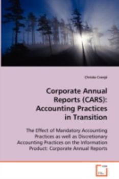 Paperback Corporate Annual Reports (CARS): Accounting Practices in Transition Book
