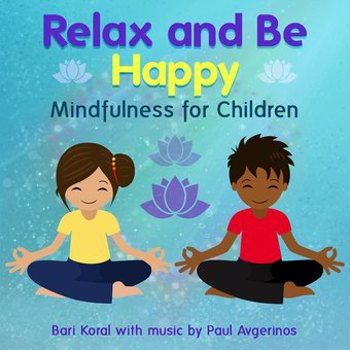 Music - CD Relax And Be Happy: Mindfulness For Children Book