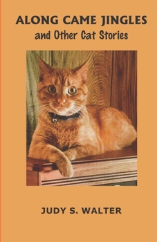 Paperback Along Came Jingles and Other Cat Stories Book