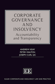 Hardcover Corporate Governance and Insolvency: Accountability and Transparency Book