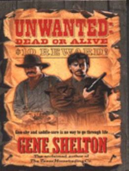 Unwanted: Dead or Alive - Book #1 of the Buck and Dobie