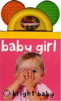 Board book Baby Girl [With Rattle Teether] Book