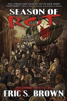 Paperback Season of Rot: Five Zombie Novellas Book