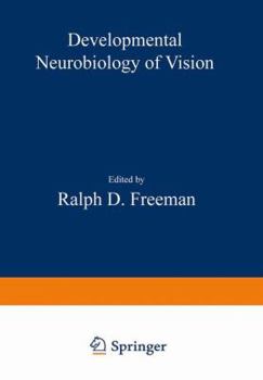Hardcover Developmental Neurobiology of Vision (Nato Science Series A:) Book