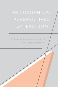Paperback Philosophical Perspectives on Fashion Book