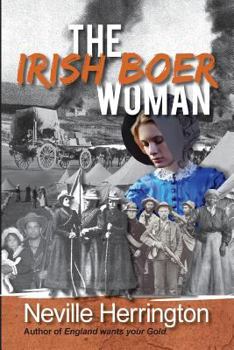 The Irish Boer Woman - Book #2 of the Brigid O'Meara Saga