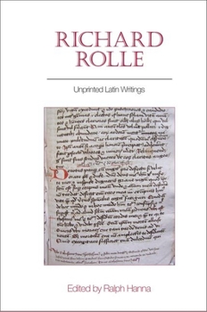 Paperback Richard Rolle: Unprinted Latin Writings Book