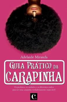 Paperback Guia Prático da Carapinha [Portuguese] Book