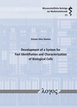 Paperback Development of a System for Fast Identification and Characterization of Biological Cells Book