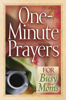 Paperback One-Minute Prayers for Busy Moms Book