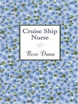 Cruise Ship Nurse