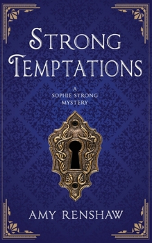 Paperback Strong Temptations: A Sophie Strong Mystery Book