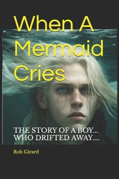 Paperback When A Mermaid Cries: Land of the Waterbourne Book