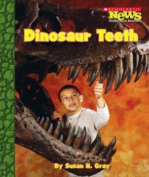 Paperback Dinosaur Teeth (Scholastic News Nonfiction Readers) Book