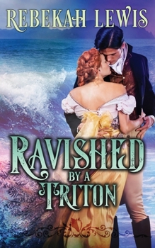 Paperback Ravished by a Triton Book