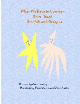 Paperback Starfish and Octopus: Brim Book